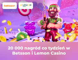 20 000 nagród co tydzień w Betsson i Lemon Casino