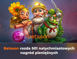 Betsson rozda 501 natychmiastowych nagród pieniężnych