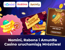 Nomini, Rabona i AmunRa Casino uruchamiają Mróztiwal