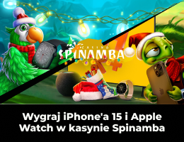 Wygraj iPhone’a 15 i Apple Watch w kasynie Spinamba Wygraj iPhone'a 15 i Apple Watch w kasynie Spinamba
