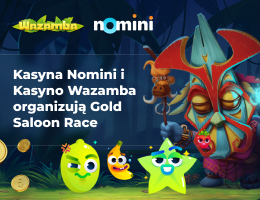 Kasyna Nomini i Kasyno Wazamba organizują Gold Saloon Race