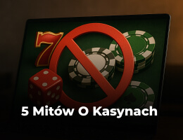 Mity o Kasynach Online